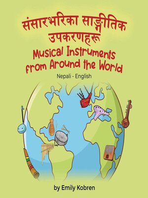 cover image of Musical Instruments from Around the World (Nepali-English)